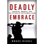 パキスタンとアフガニスタンに関する元米大統領の顧問、ブルース・リーデルについての本、 『Deadly Embrace』